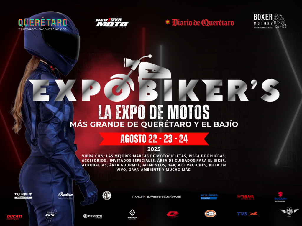 Tres dias de emociones en Expobiker Querétaro, No te lo puedes perder 